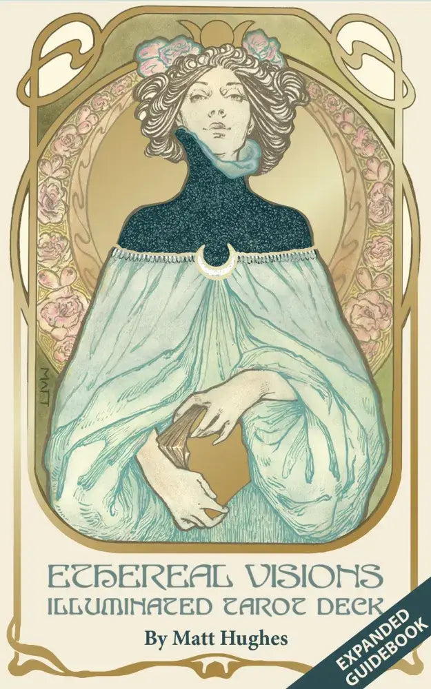 Ethereal Visions Tarot: Illuminated Edition
